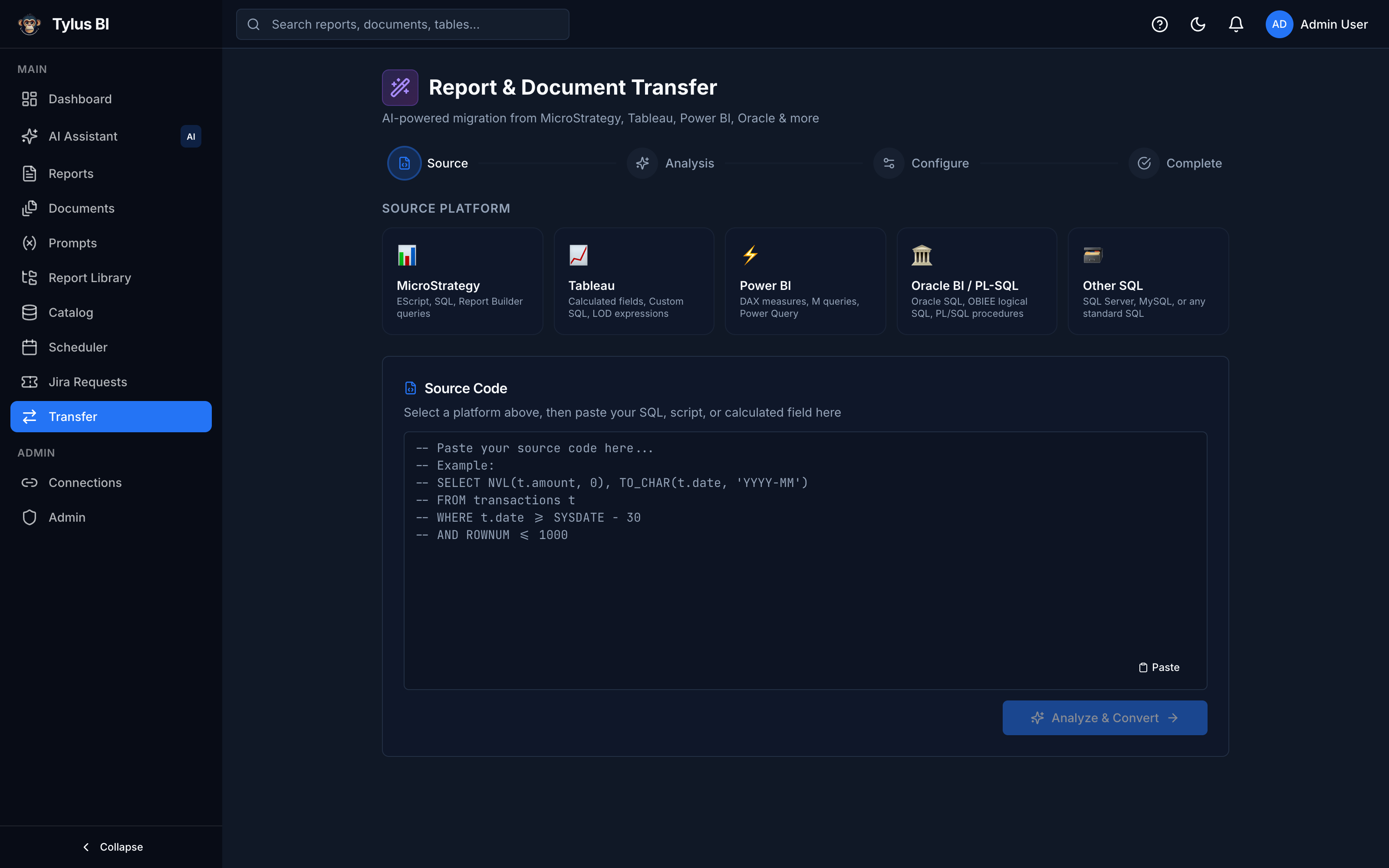 BI Migrasyonu — kaynak platform seçimi ve kod yapıştırma.